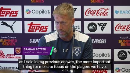 Potter 'really happy' with West Ham's pre-season progress