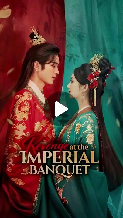 revenge at the imperial banquet chinese drama