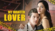 Freeze! My Wanted Lover (2024) - FULL MOVIES ENGLISH SUB