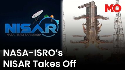 NASA-ISRO's NISAR takes off
