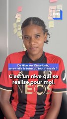 "C'est un rêve qui se réalise pour moi" : biberonnée à l'OGC Nice, cette jeune joueuse part se former outre-atlantique