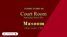 Court Room | Inside Story | Murder of three days old infant | Ep 19 | Case 13 | 7 April 2019