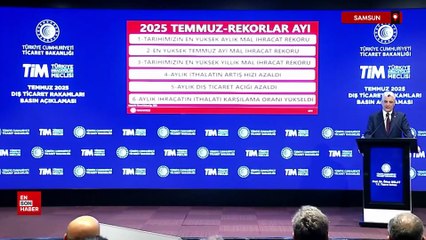 2025 Temmuz'da ihracatta 6 rekor kırıldı