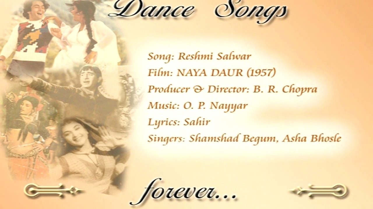 Reshmi Salwar — NAYA DAUR (1957) | Dance Songs forever...
