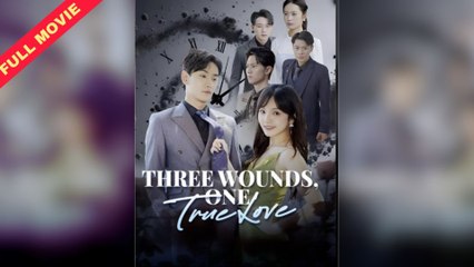 Three wounds, one true love