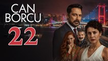 Can Borcu - Episode 22 (English Subtitles)