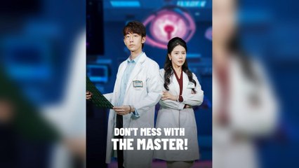 Don't Mess With The Master!