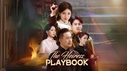 The Heiress Playbook Dramabox