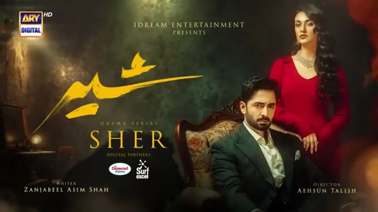Sher Episode 21 | Digitally Presented by Diamond Paints & Surf Excel | Danish Taimoor | Sarah Khan | July 2025 | ARY Digital Drama