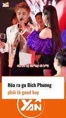Hóa ra GU của BÍCH PHƯƠNG không phải là BAD BOY