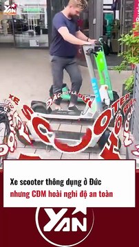 Xe SCOOTER thông dụng ở Đức nhưng CĐM HOÀI NGHI độ an toàn