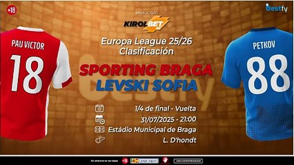 El Braga no quiere sorpresas ante el Levski