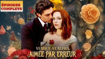 Vendue à L'alpha, AiméE Par Erreur
