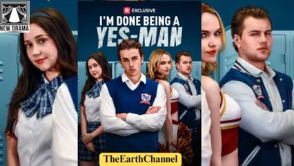 I'm Done Being a Yes-Man - Full Movie 2025