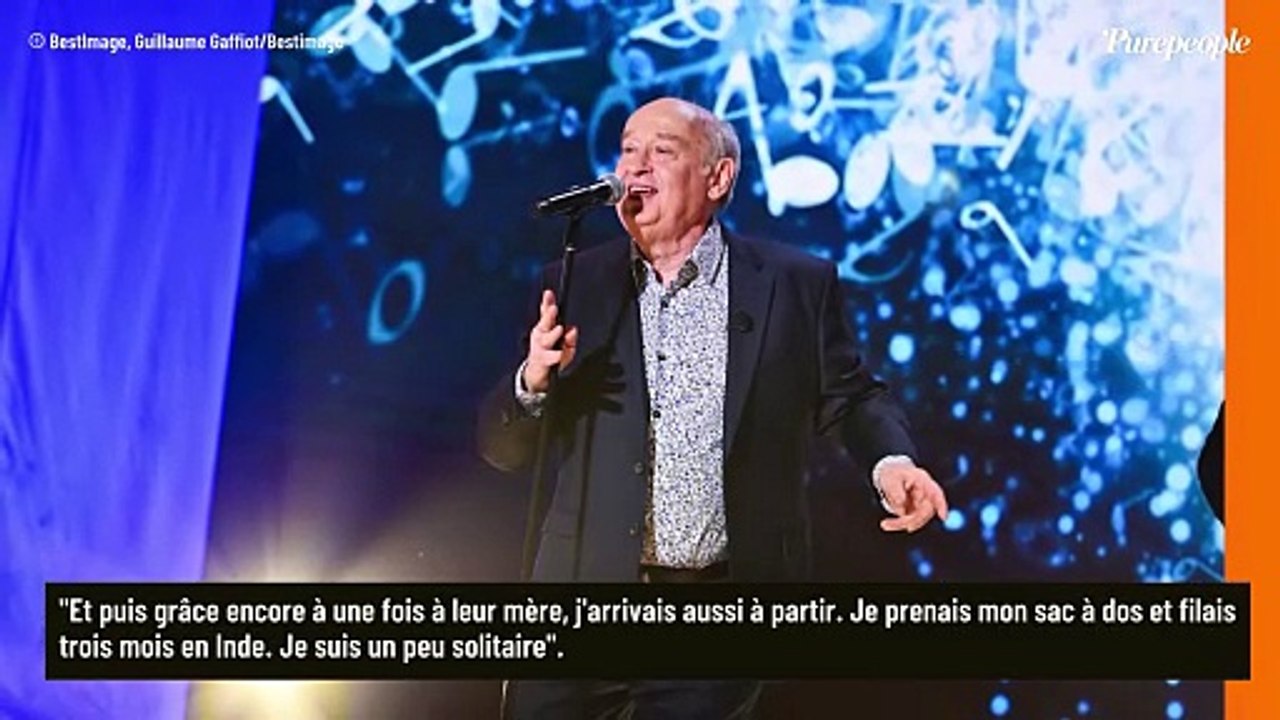 Michel Jonasz parti de la maison en sac à dos sans sa femme et leurs enfants : “J’étais un peu solitaire”