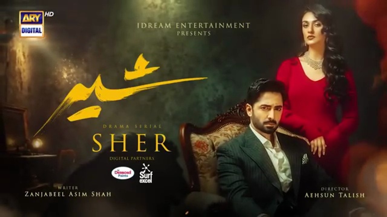 Sher Episode 2 - Danish Taimoor - Sarah Khan - 22 May 2025 [ENG SUB] - ARY Digital Drama