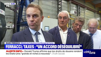 Droits de douane américains: Marc Ferracci, ministre de l'Industrie, dénonce un "accord déséquilibré" et dit vouloir obtenir "le maximum d'exemptions possibles"