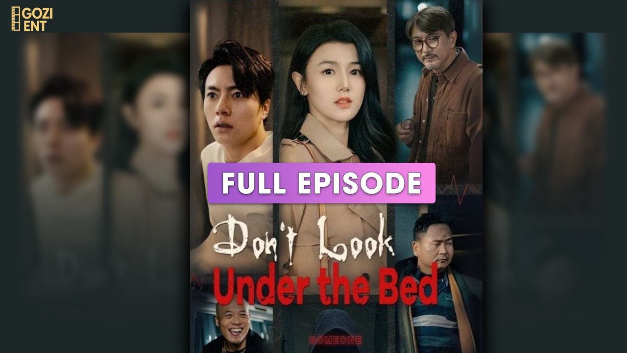 Don't Look Under the Bed [ SHORT DRAMA | FULL ]
