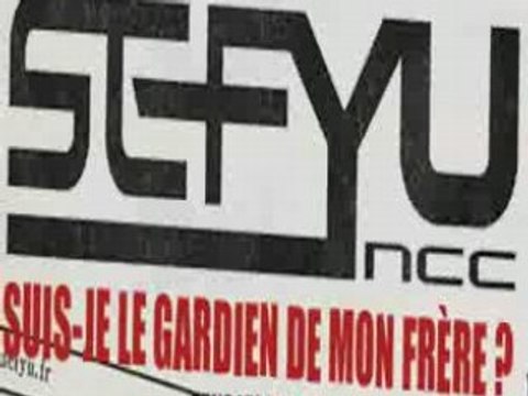 SEFYU- Suis-je le gardien de mon frere