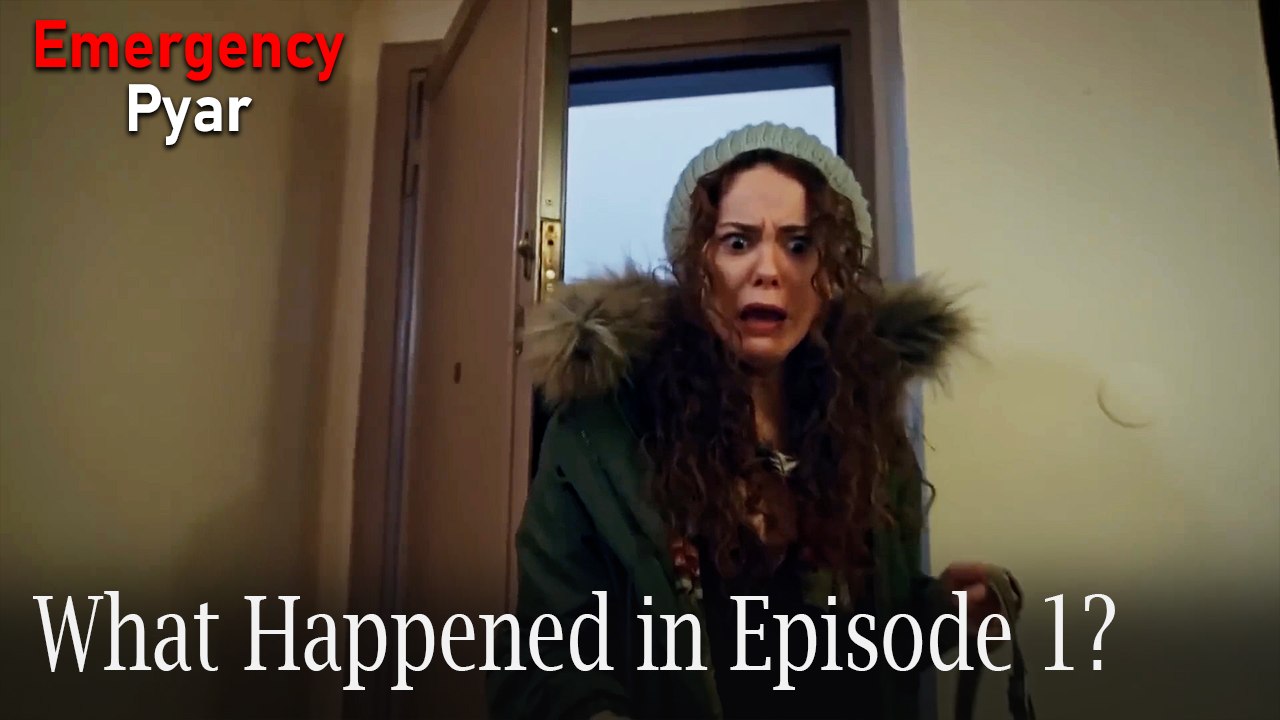 Emergency Pyar - What Happened in Episode 1?