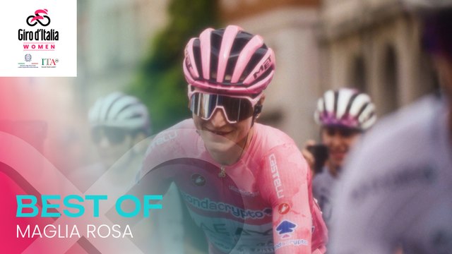 Giro d'Italia Women 2025 | Best Of Maglia Rosa