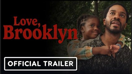 Love, Brooklyn | Official Trailer - André Holland, Nicole Beharie, DeWanda Wise