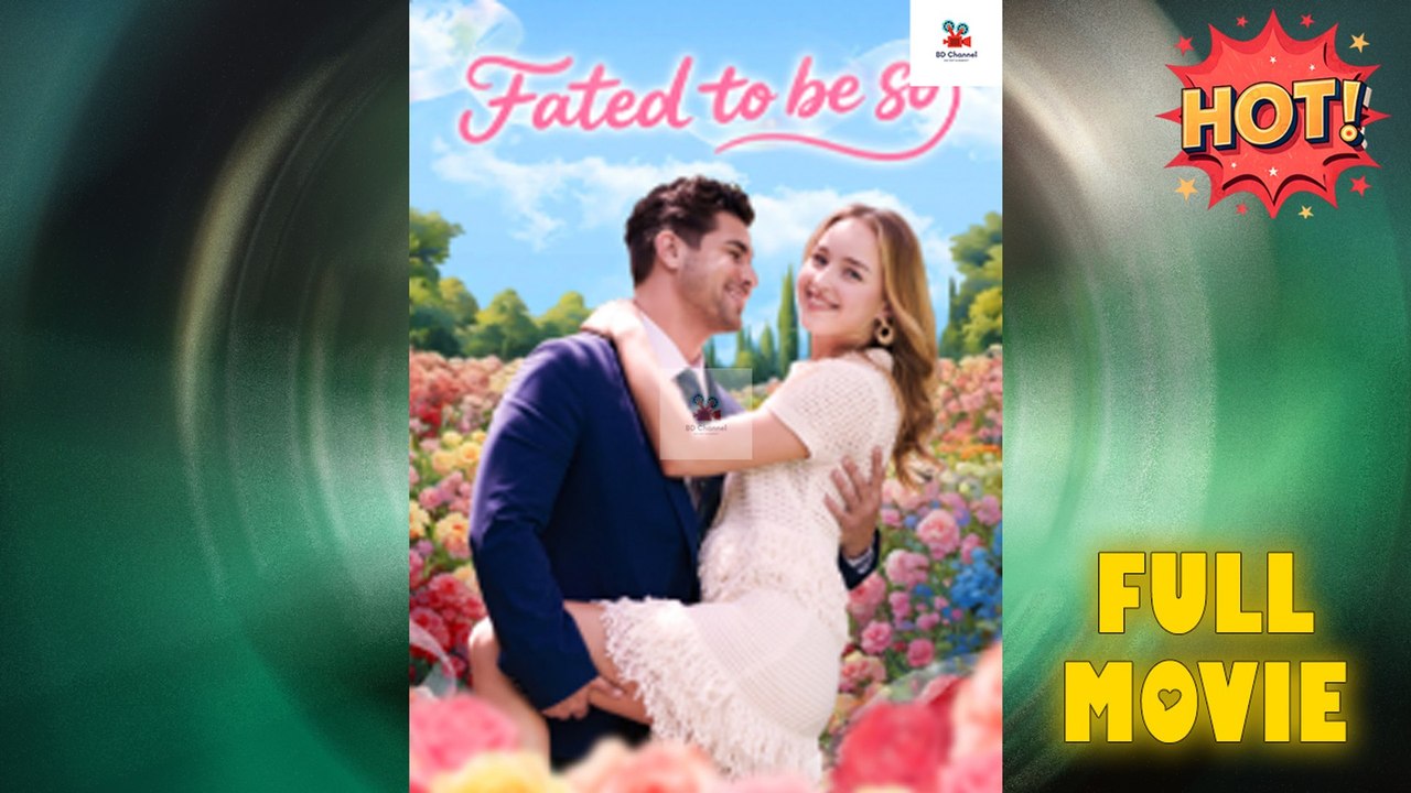 Fated To Be So Full Movie
