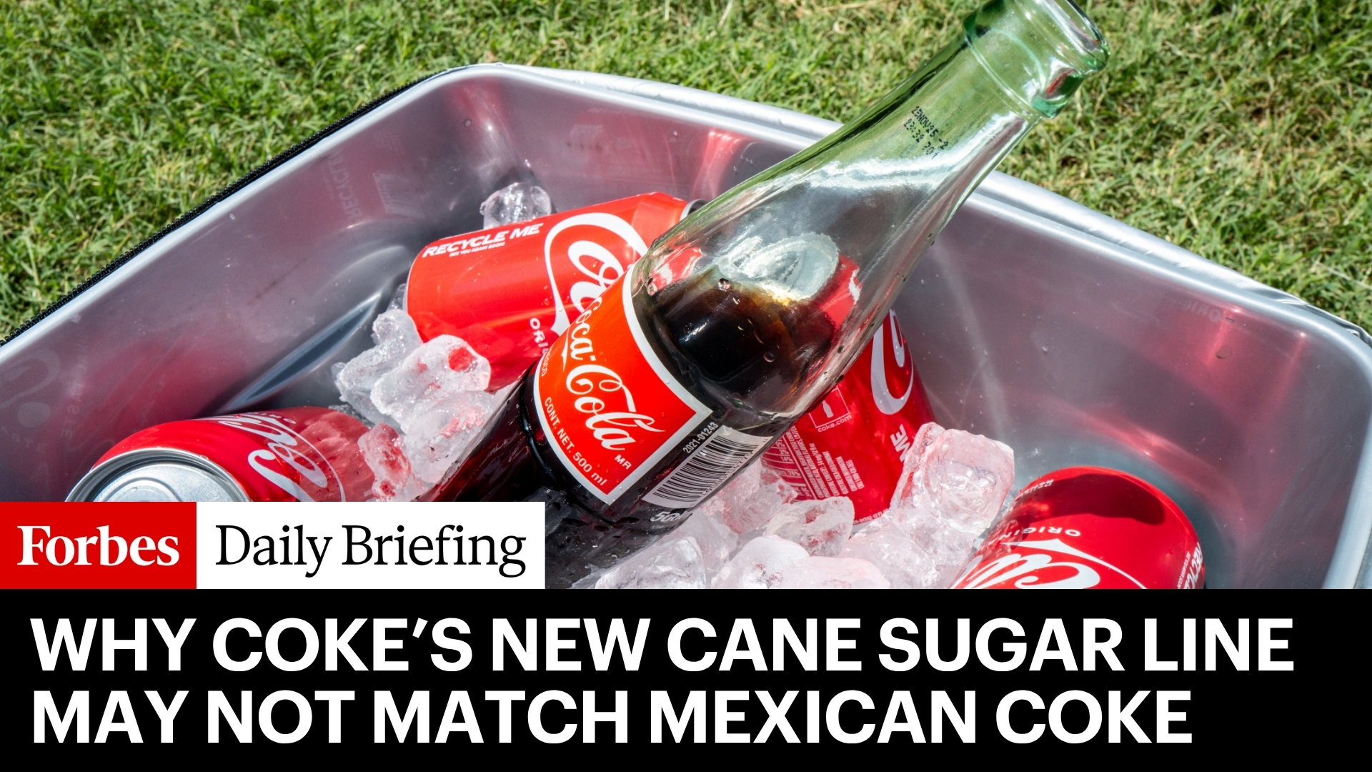 Coca-Cola’s New Cane Sugar Line May Fall Short Compared to Mexican Coke