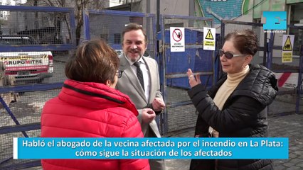 Habló el abogado de la vecina afectada por el incendio en La Plata cómo sigue la situación de los afectados