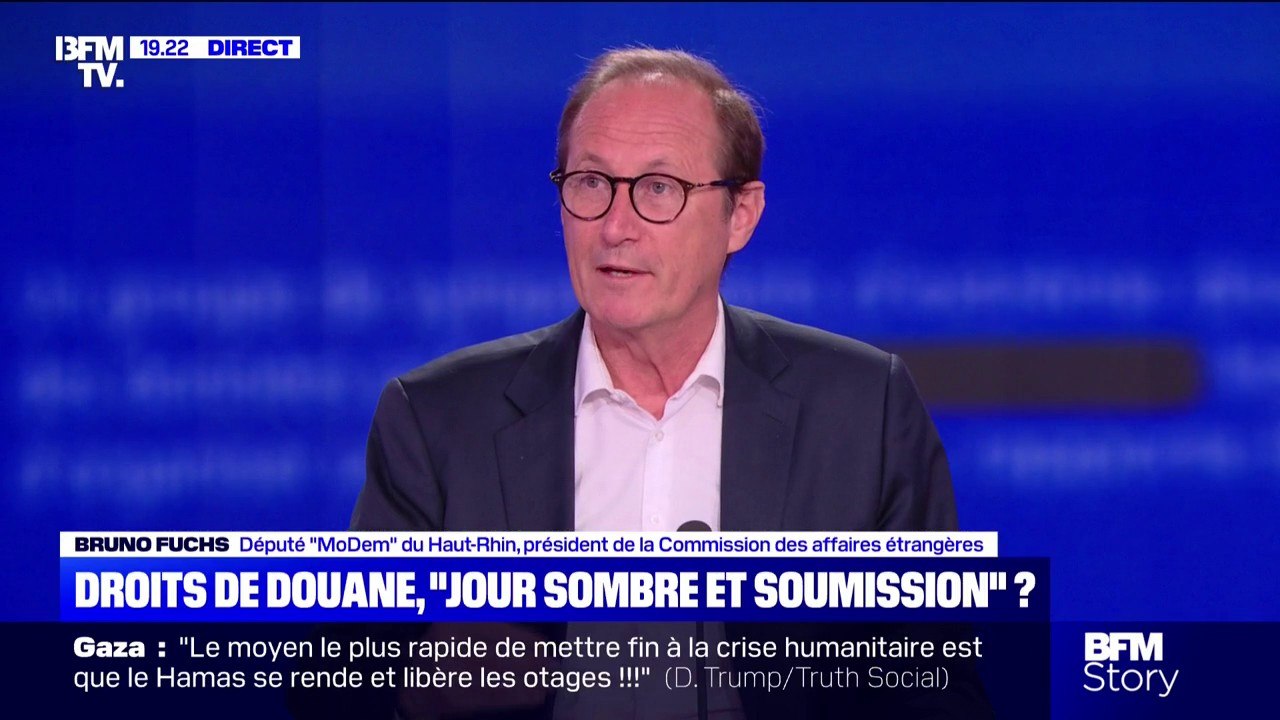 Droits de douane: "Il faut prendre du recul sur ce qui est dit, et ce qui sera fait", explique Bruno Fuchs, président de la Commission des affaires étrangères