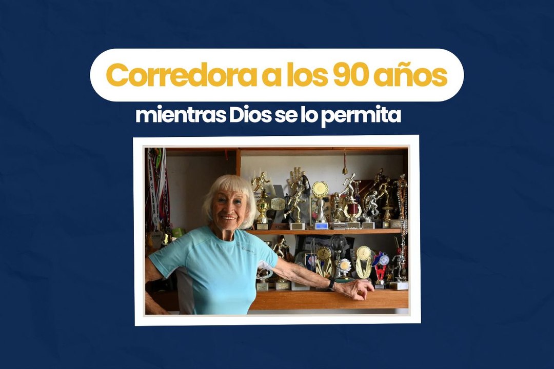 A los 90 años seguirá siendo corredora mientras Dios se lo permita