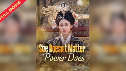 Size Doesn’t Matter Power Does – Full Movie (2025)