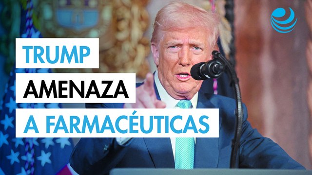 Trump presiona a jefes de 17 farmacéuticas para bajar los precios de medicamentos en EU
