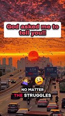 God asked me to tell you!!
