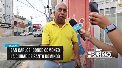 San Carlos Donde comenzó la ciudad de Santo Domingo