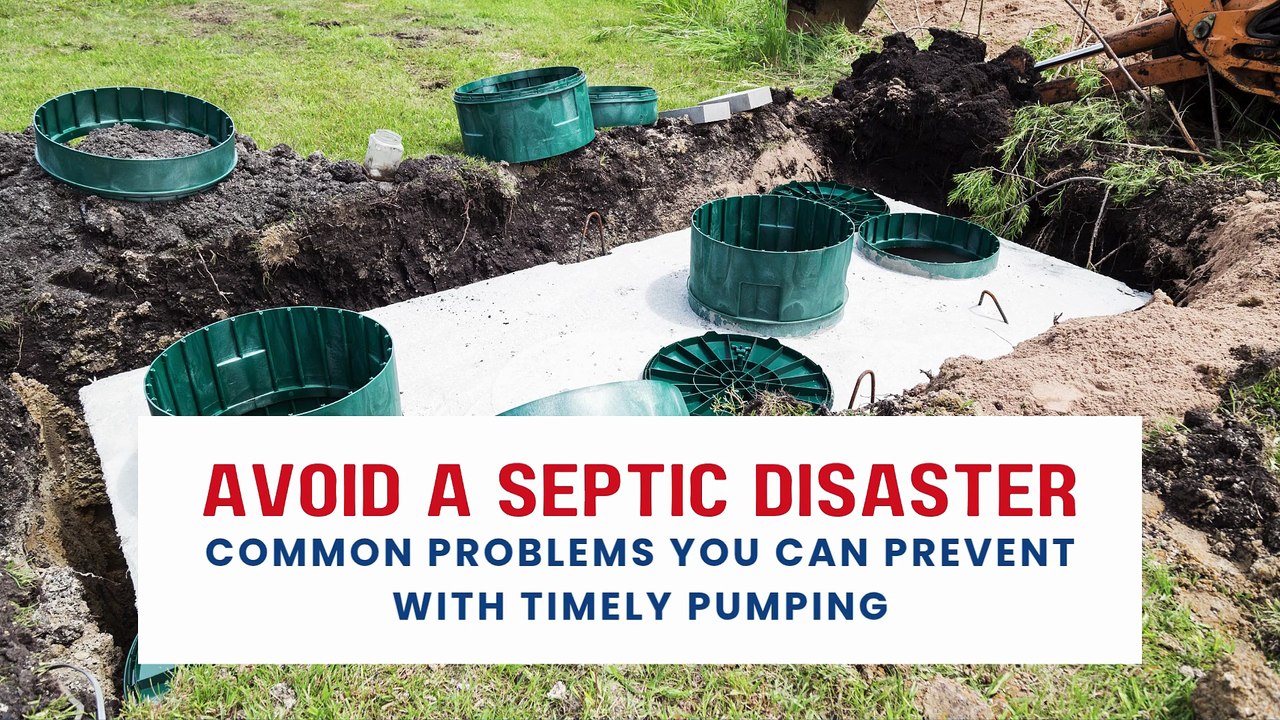 Common Septic System Problems That Can Be Prevented with Timely Pumping