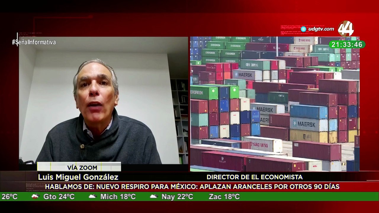 Luis Miguel González nos explica sobre la prórroga de 90 días en aranceles a México
