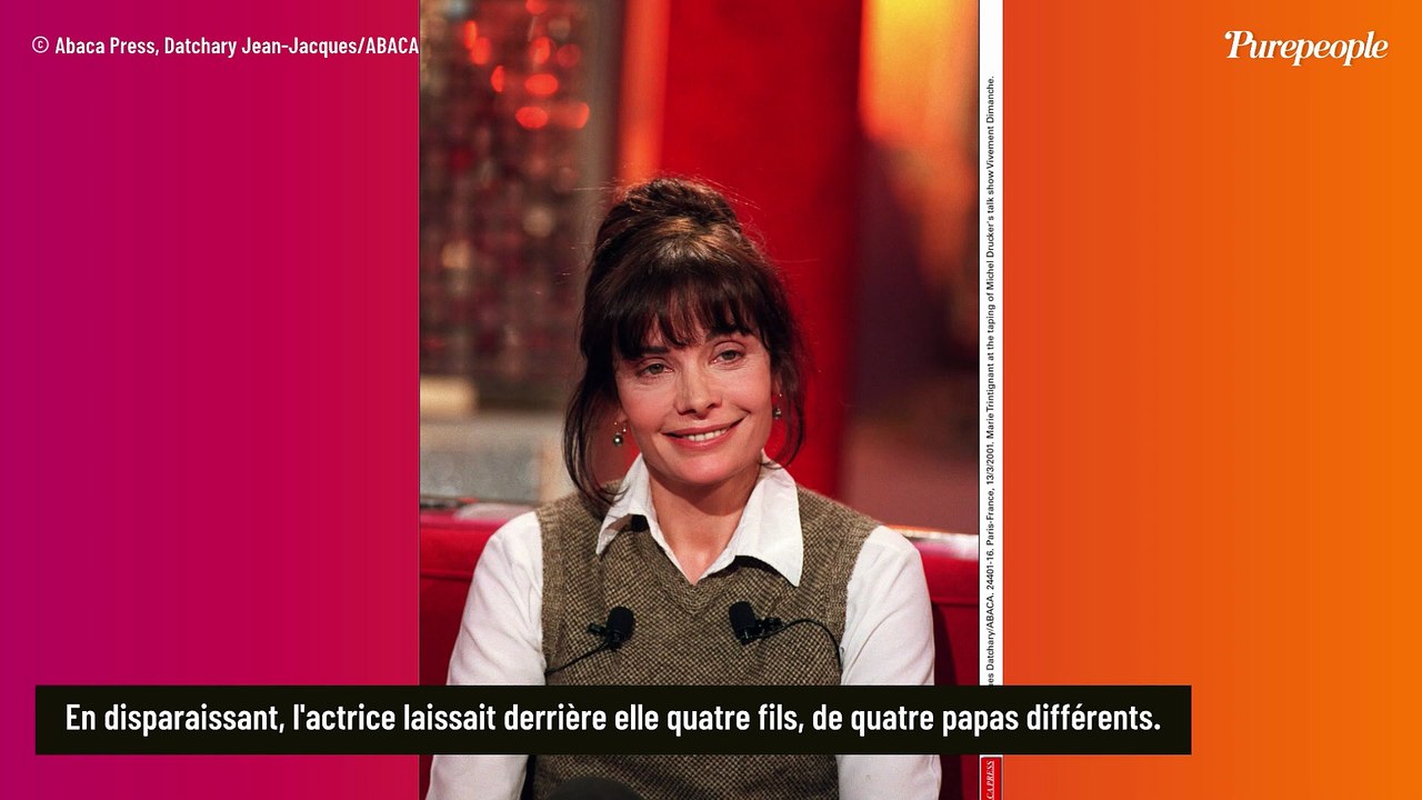 Marie Trintignant : 22 ans déjà... Ses 4 enfants éloignés les uns des autres, ce que les pères ont été obligés de faire...