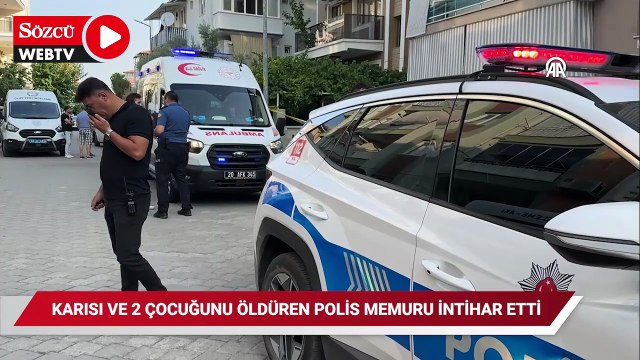 Denizli'de karısı ve 2 çocuğunu öldüren polis memuru intihar etti