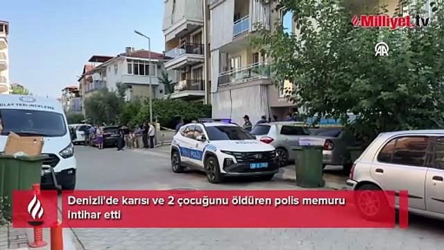 Denizli'de dehşet! Polis memuru, eşini ve iki çocuğunu öldürüp intihar etti