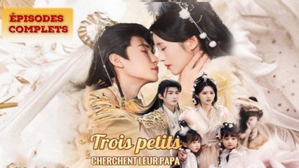 Trois Petits Cherchent Leur Papa - Full Movie