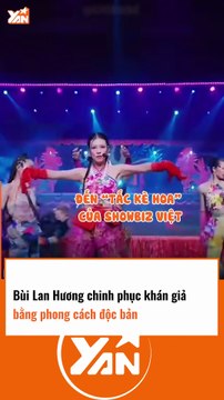 BÙI LAN HƯƠNG CHINH PHỤC KHÁN GIẢ BẰNG PHONG CÁCH ĐỘC BẢN