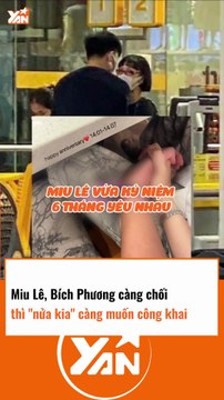 MIU LÊ VÀ BÍCH PHƯƠNG CÀNG CHỐI CÀNG BỊ ĐỒN MUỐN CÔNG KHAI