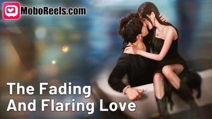The Fading and Flaring Love (2025) - FULL [Eng Sub]