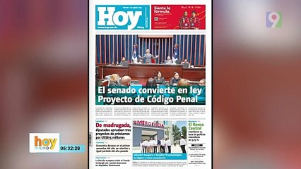 Titulares prensa dominicana viernes 01 de agosto 2025 | Hoy Mismo
