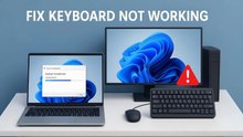How to Fix Keyboard Not Working in Windows 11 (Laptop & PC) | 5 Working Methods ✅