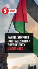 Fahmi: Malaysia continues to uphold Palestine’s right to exist as an independent and sovereign state