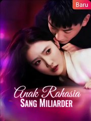 Anak Rahasia Sang Miliarder Part-2 End