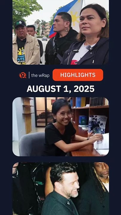 Today’s headlines: Duterte in ICC, Frenchie Mae Cumpio, Justin Timberlake | The wRap | August 1, 2025
