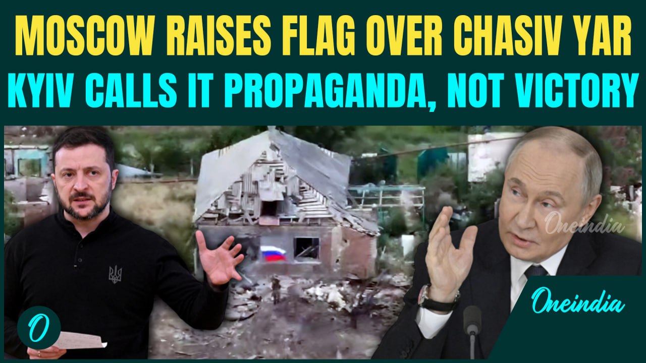 Ukraine War Latest: Russia Declares Chasiv Yar 'Liberated' | Ukraine Denies Claim, Says ‘Fight…’